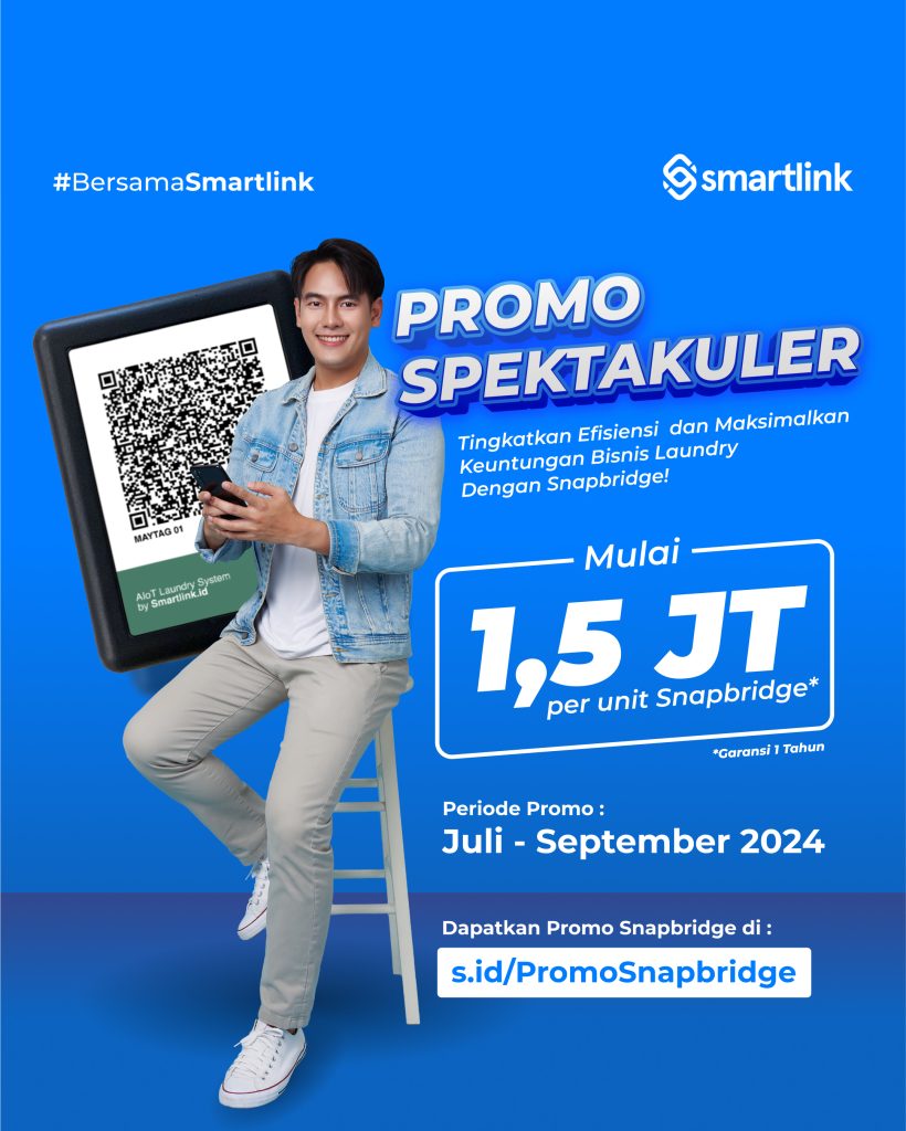 Promosi IoT Laundry: Snapbridge (SB) Hanya 1,5 Juta per Unit!